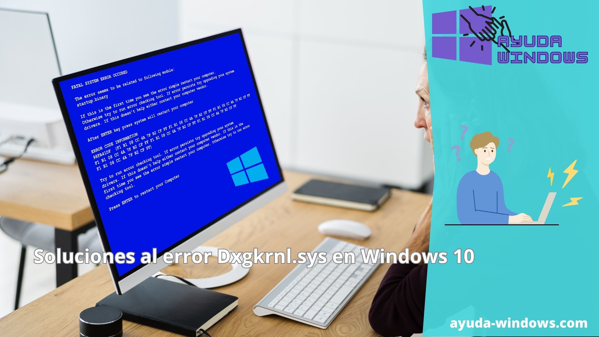 Soluciones al error Dxgkrnl.sys en Windows 10